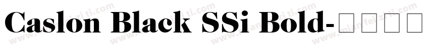 Caslon Black SSi Bold字体转换